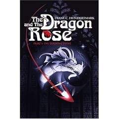 The Dragon and the Rose: The Turning Point