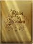 La Santa Biblia en Espa�ol Moderno (La Biblia de Jerusalen)