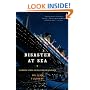 Disaster at Sea: Shipwrecks, Storms, and Collisions on the Atlantic