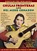 Chulas Fronteras / Del Mero Corazon [UK IMPORT]