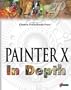 Painter 6 in Depth: Book and CD-Rom