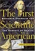 The First Scientific American: Benjamin Franklin and the Pursuit of Genius