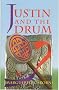 Justin and the Drum