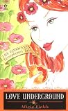 Love Underground: Persephone's Tale: (The Goddesses #1) (The Goddessess Persephone's Tale)