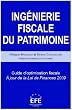 Ing�nierie fiscale du patrimoine : Guide d'optimisation fiscale