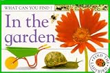 In the Garden (What Can You Find?)