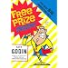 Free Prize Inside: The Next Big Marketing Idea