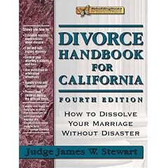 Divorce Handbook for California: How to Dissolve Your Marriage Without Disaster (Rebuildingbooks)