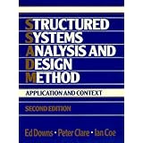 structured systems analysis and design method application and context