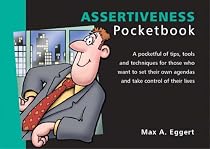The Assertiveness Pocketbook (The Pocketbook)