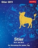 Zoom Produkt-Bild: Sternzeichenkalender Stier 2011: Ihr Horoskop f&uuml;r jeden Tag 20. April bis 19. Mai