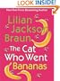 The Cat Who Went Bananas