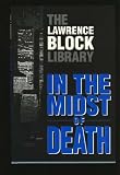 In the Midst of Death (Matthew Scudder Mysteries (Paperback))