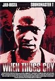 When Thugs Cry [DVD]