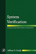 System Verification: Proving the Design Solution Satisfies the Requirements