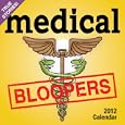 Medical Bloopers Calendars