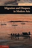 Migration and diaspora in modern Asia