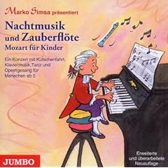 Nachtmusik und Zauberfl�te.Mozart f�r Kinder (Sa)