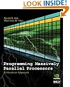 Programming Massively Parallel Processors: A Hands-on Approach (Applications of GPU Computing Series)