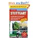 MARCO POLO Reisef�hrer Stuttgart: Killesbergturm: Aufstieg zur Plattform. Tragseilkonstruktion mit grandiosen Ausblick. Kabarett und Poetry Slams. Kleinkunst zum Mitmachen