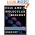 Cell and Molecular Biology: Concepts and Experiments