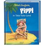 Pippi in Taka-Tuka-Land (farbig)von "Astrid Lindgren"