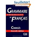 Grammaire progressive du fran�ais Niveau interm�diaire : Corrig�s