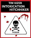 Intoxication (a psycho thriller)