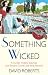 Book Something Wicked (Edward Corinth-Verity Browne Mysteries)