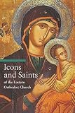 Alfredo Tradigo: Icons and Saints of the Eastern Orthodox Church (Paperback); 2006 Edition