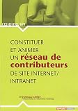 Constituer et animer un réseau de contributeurs de site Internet/intranet Image du produit