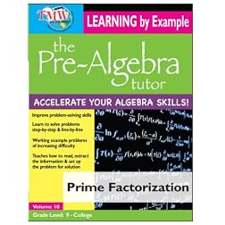 Pre-Algebra Tutor: Learning By Example - Prime Factorization