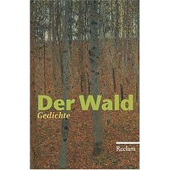 Der Wald: Gedichte