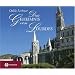 Das Geheimnis von Lourdes