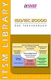 ISO / IEC 20000: Das Taschenbuch