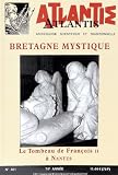 Atlantis N  401 / la Bretagne Mystique - Collectif