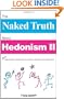 The Naked Truth About Hedonism II: A totally unauthorized, naughty but nice guide to Jamaica's very adult resort