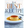 The Best Recipe by Cook's Illustrated Magazine