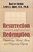 Resurrection and Redemption: Overcoming Mental Illness and Regaining Dignity