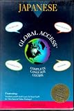 Books : Global Access: Japanese : Complete Language Course :Beginner through Advanced (Global Access)
