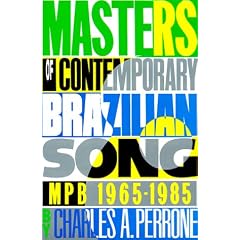 Masters of Contemporary Brazilian Song: Masters of Pop Brazilian 1965/85