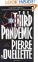 The Third Pandemic