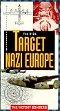 B-24 Target Nazi Europe: Victory Bombers [VHS] [Import] bomber