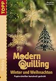 Modern Quilling. Winter und Weihnachten