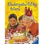 Kindergeburtstag feiern