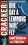 One Day a Lemming Will Fly (Cracker)
