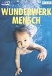 Wunderwerk Mensch (4 DVDs)