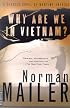Why Are We in Vietnam?: A Novel
