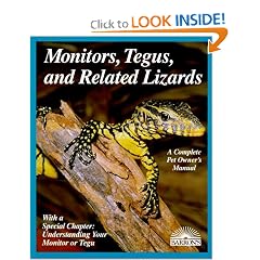 Monitors, Tegus, and Related Lizards (Complete Pet Owner's Manual)