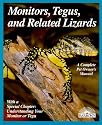 Monitors, Tegus, and Related Lizards (Complete Pet Owner's Manual)